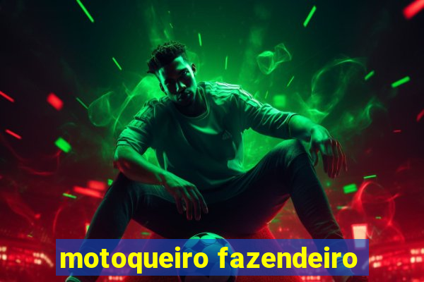 motoqueiro fazendeiro